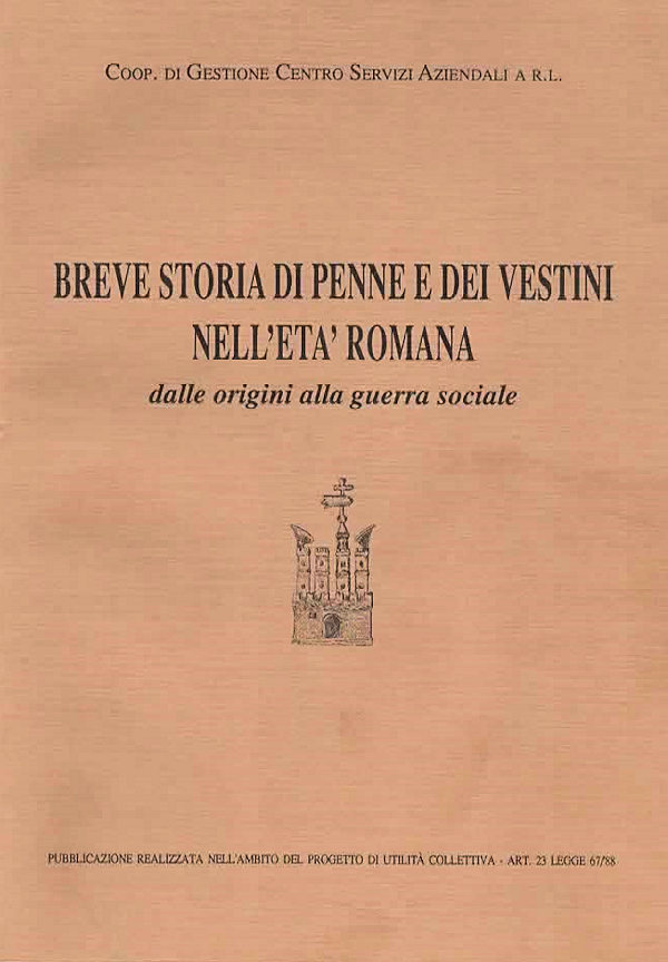 1992 - Breve storia di Penne e dei Vestini nell'et romana